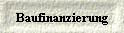 Baufinanzierung